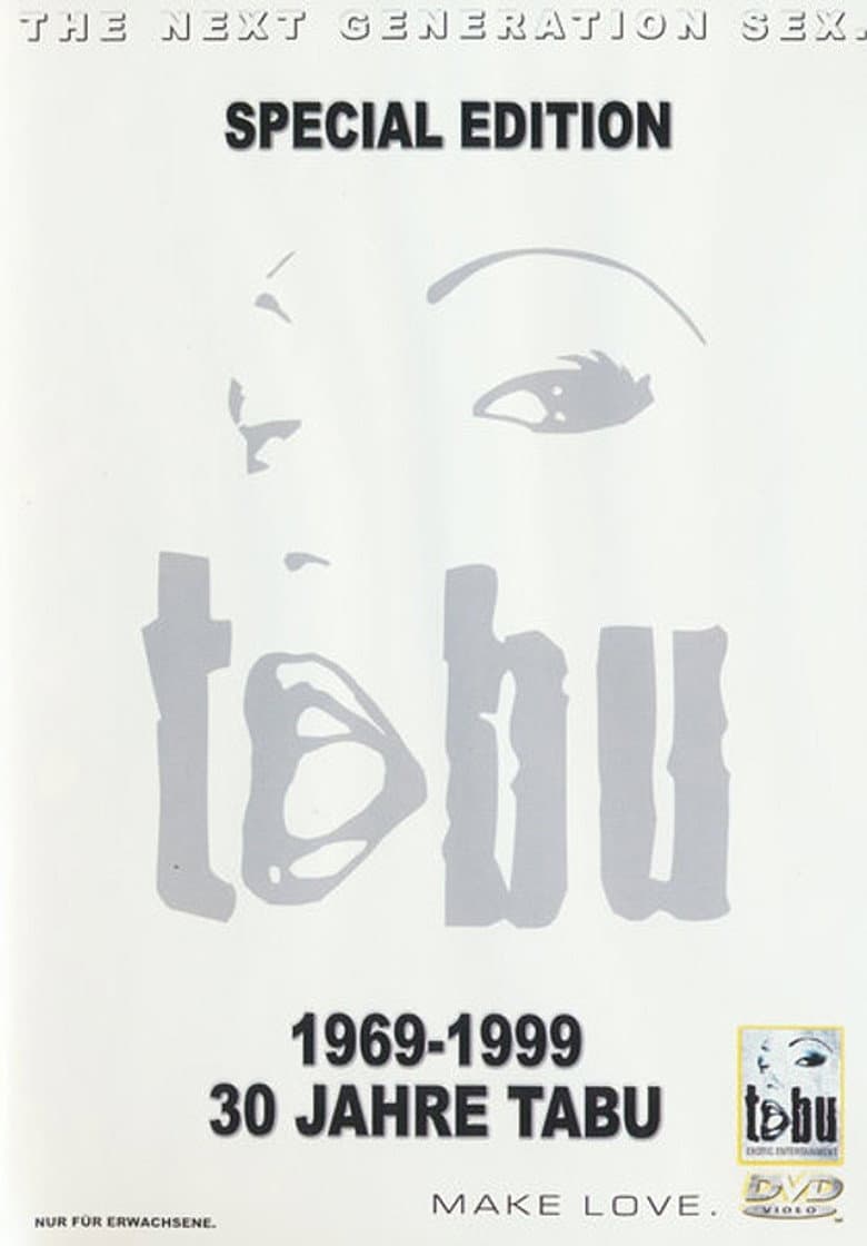 30 Jahre Tabu: 1969-1999
