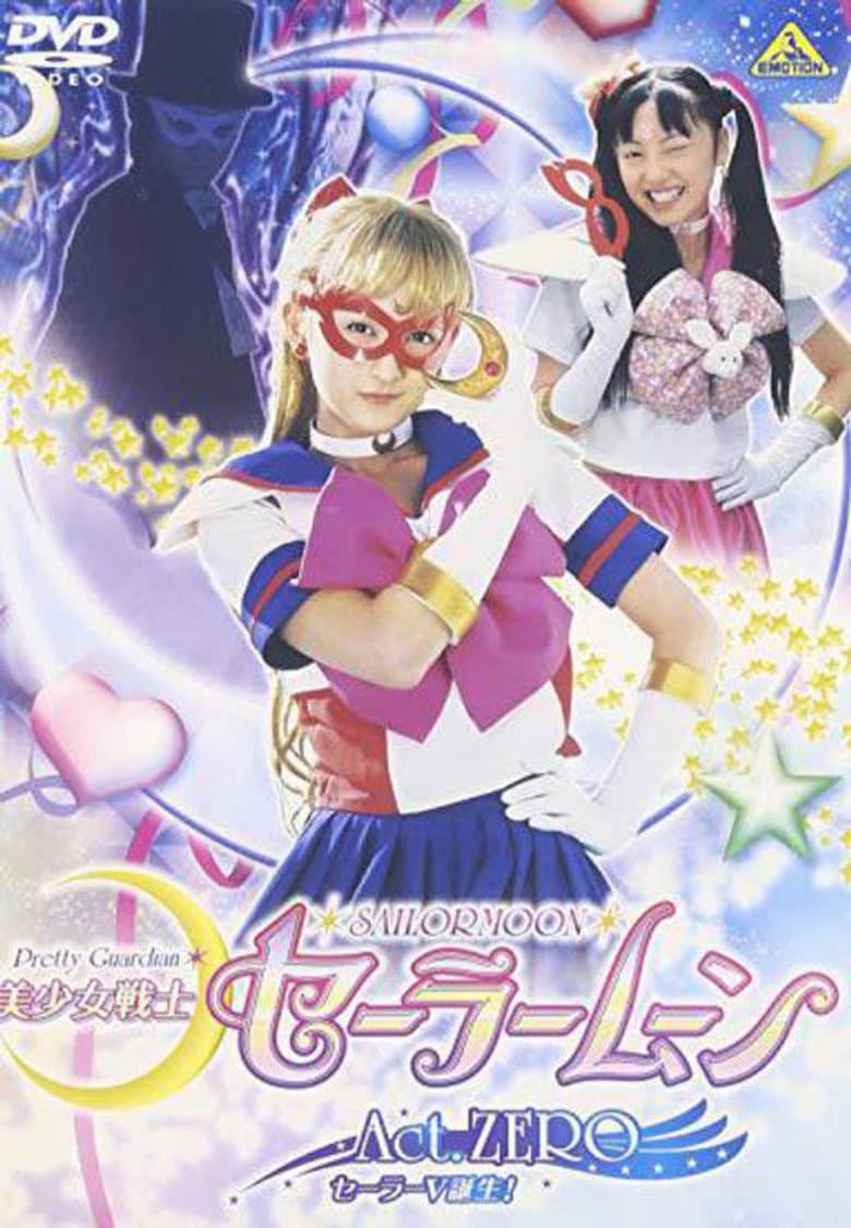 Pretty Guardian Sailor Moon: Act Zero