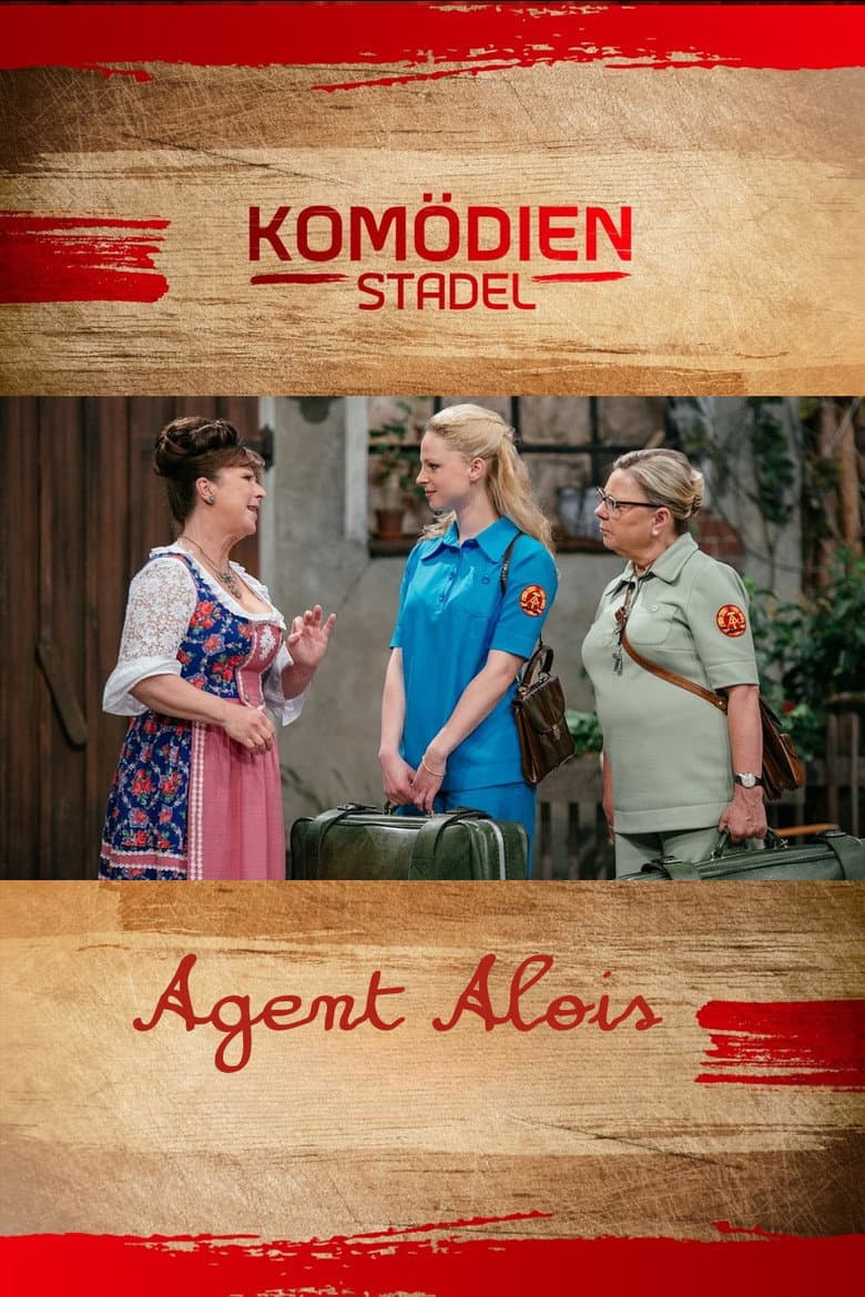 Der Komödienstadel - Agent Alois