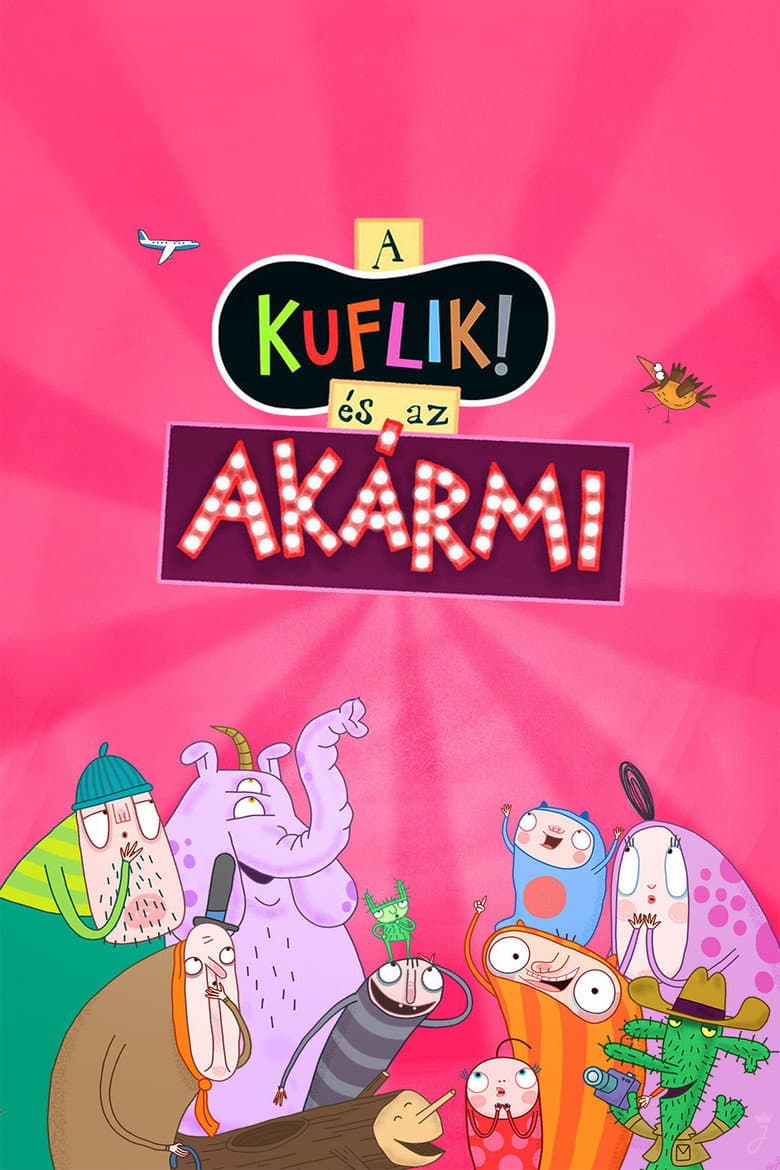 A kuflik és az Akármi