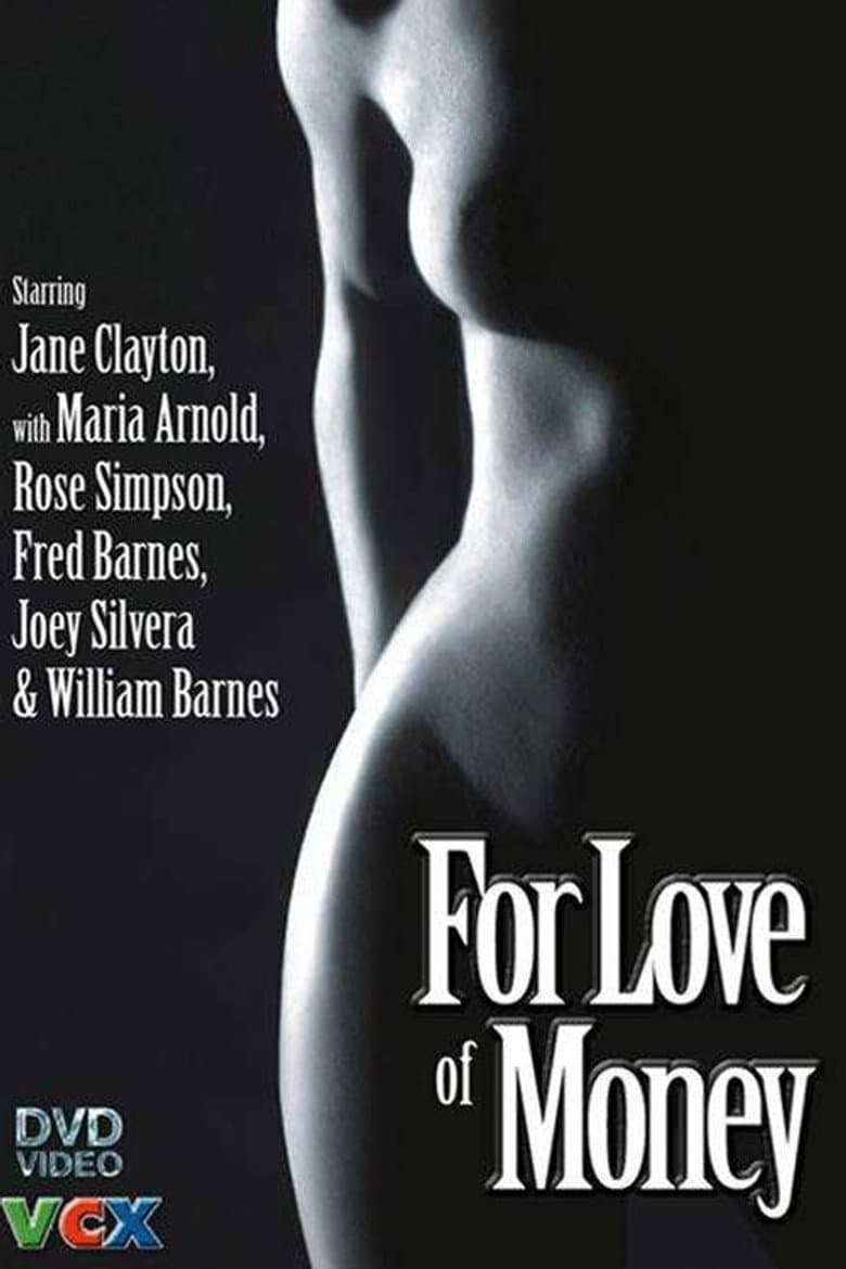 For Love of Money