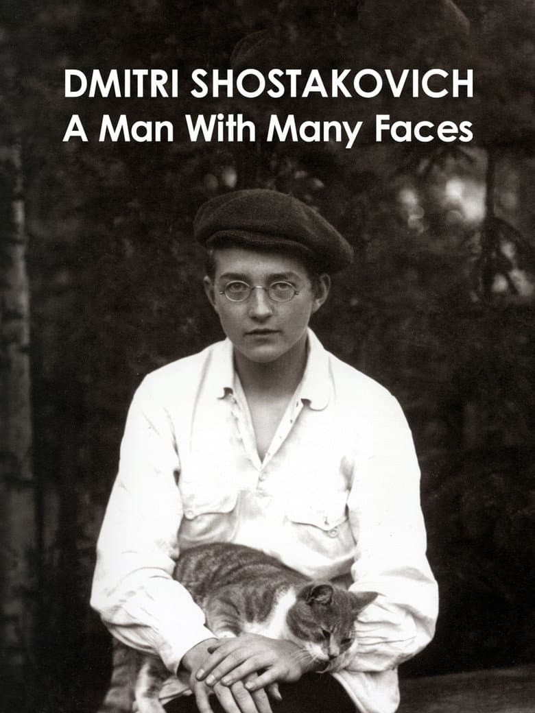 Dmitri Shostakovich: A Man of Many Faces