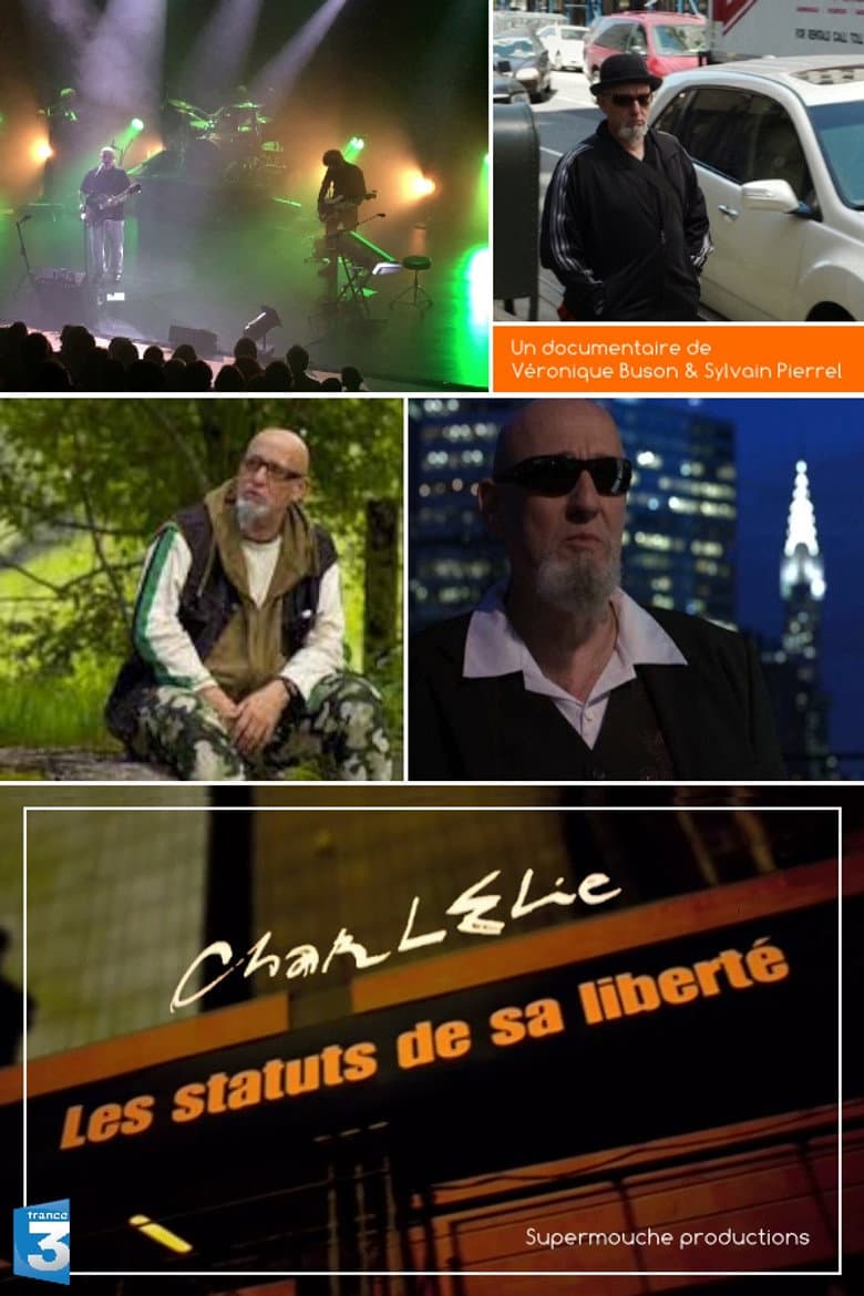 Charlélie - Les Statuts de sa Liberté