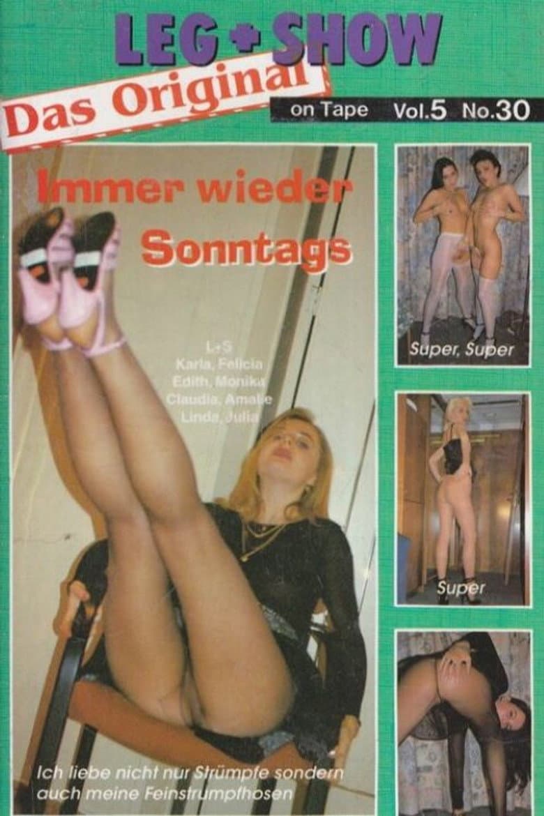 Leg + Show 30: Immer wieder sonntags