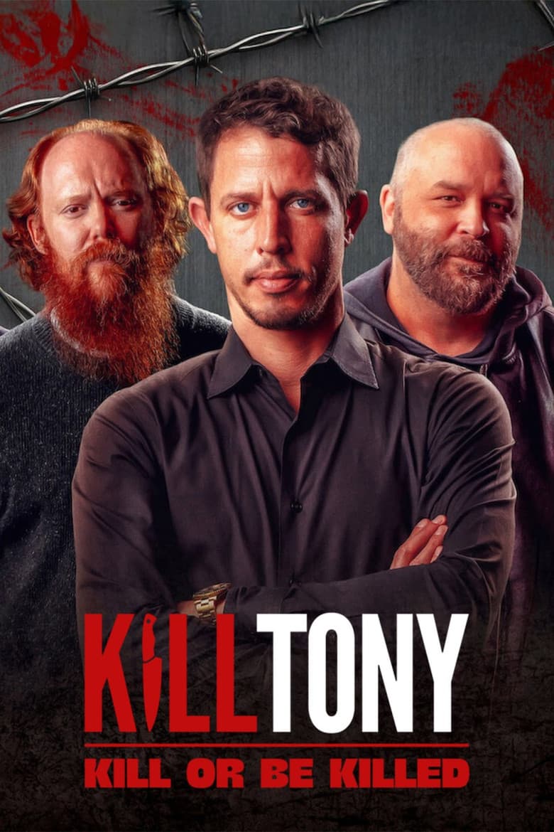 Kill Tony: Kill or Be Killed