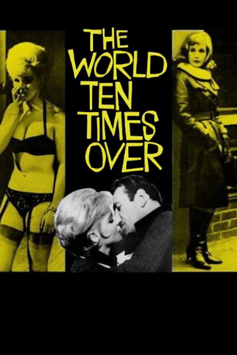 The World Ten Times Over