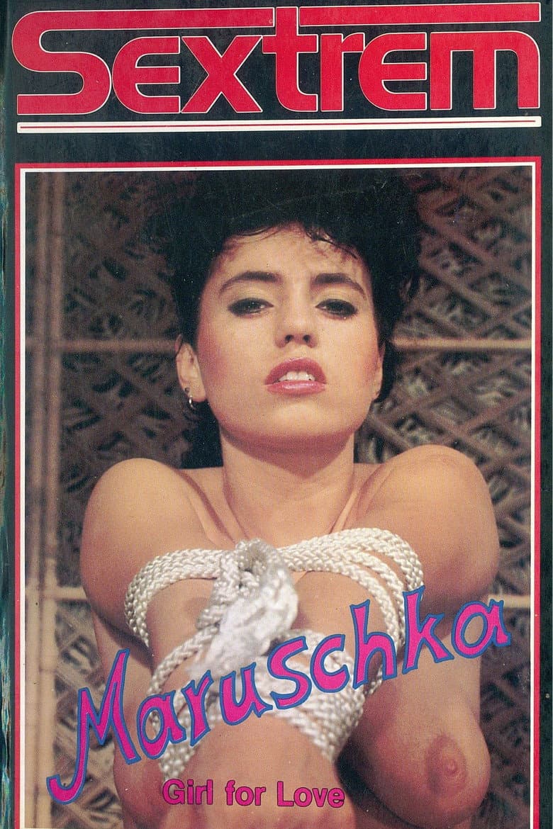 Maruschka - Girl for Love