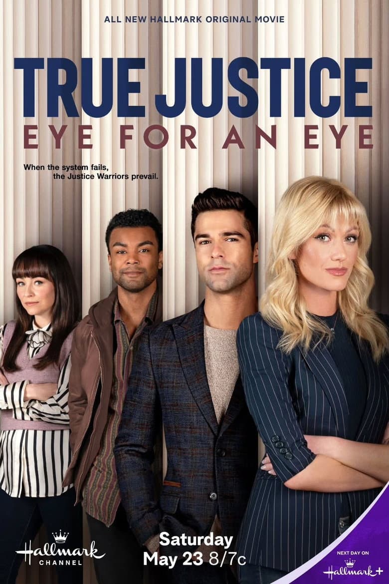 True Justice Eye For An Eye