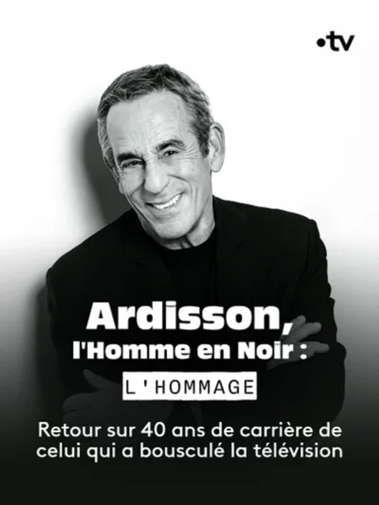 Ardisson, l'Homme en Noir : l'hommage