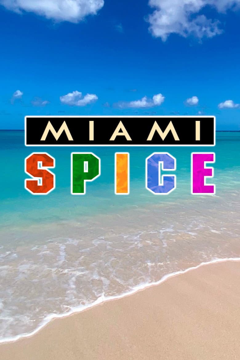 Miami Spice