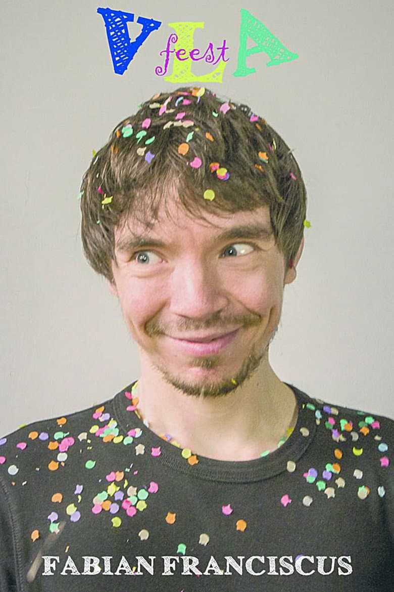 Fabian Franciscus: Vlafeest