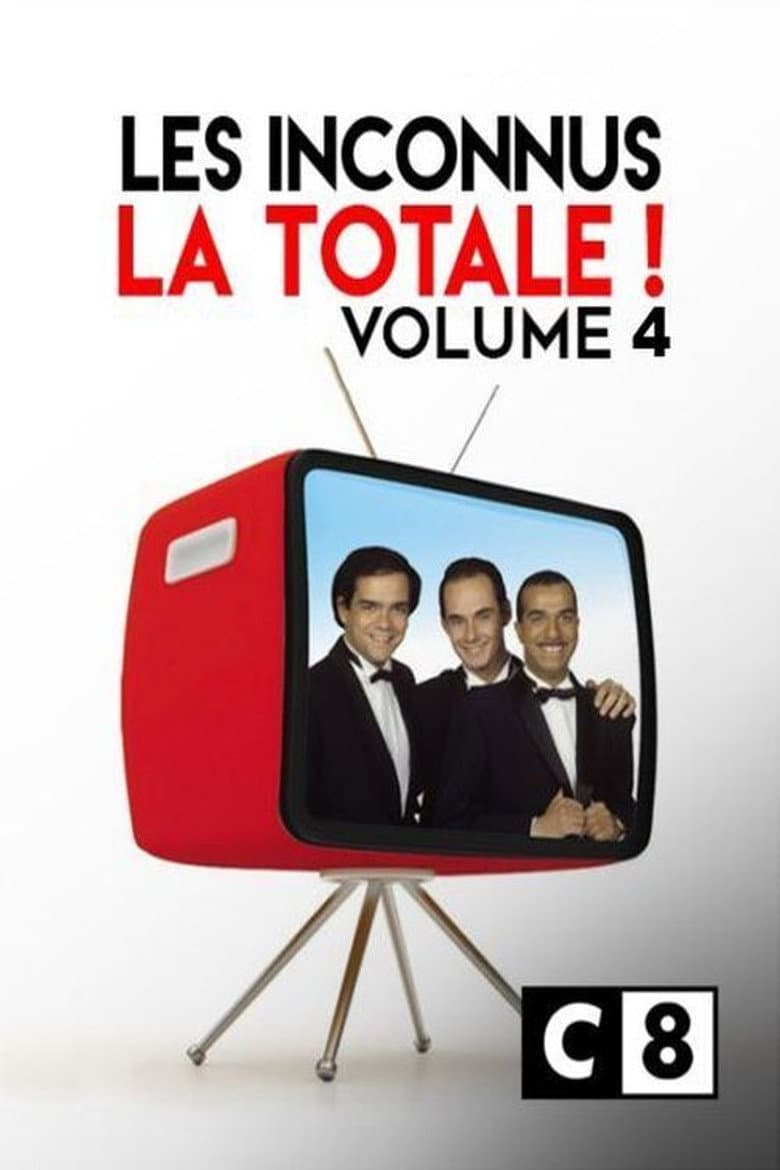 Les Inconnus - La Totale ! (Vol. 4)