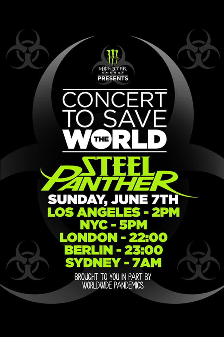 Steel Panther - Concert To Save The World