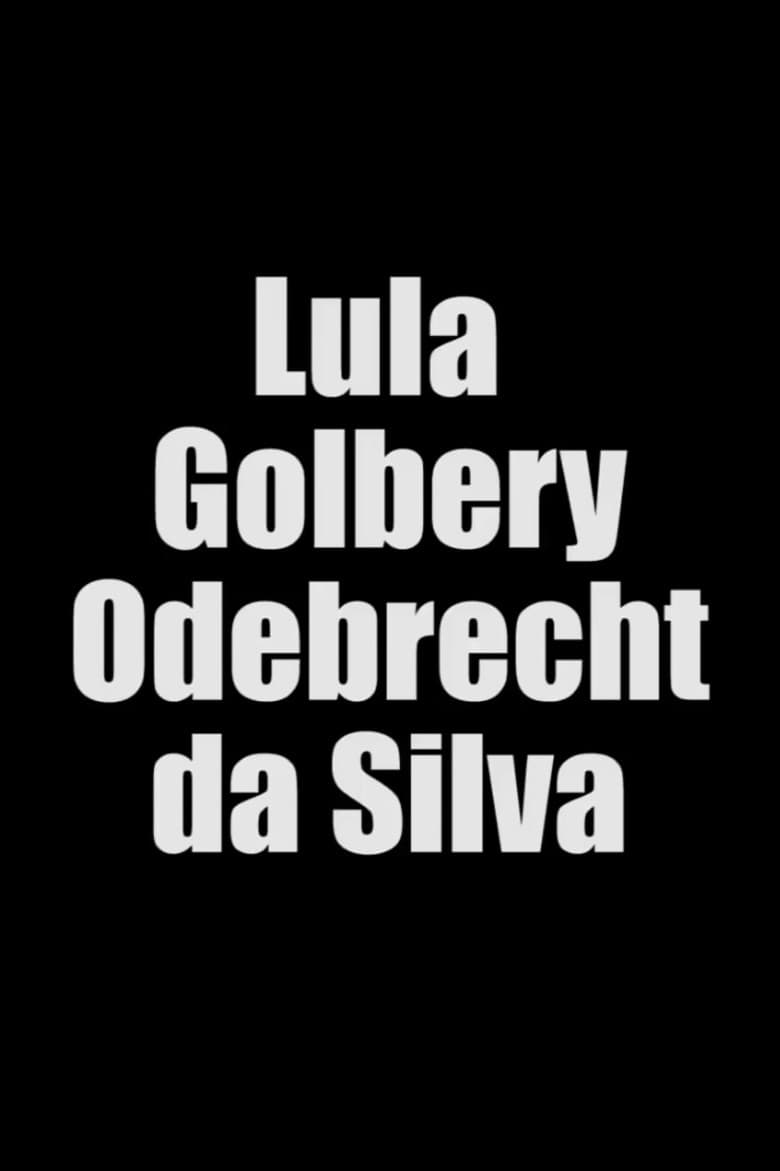 Lula Golbery Odebrecht da Silva