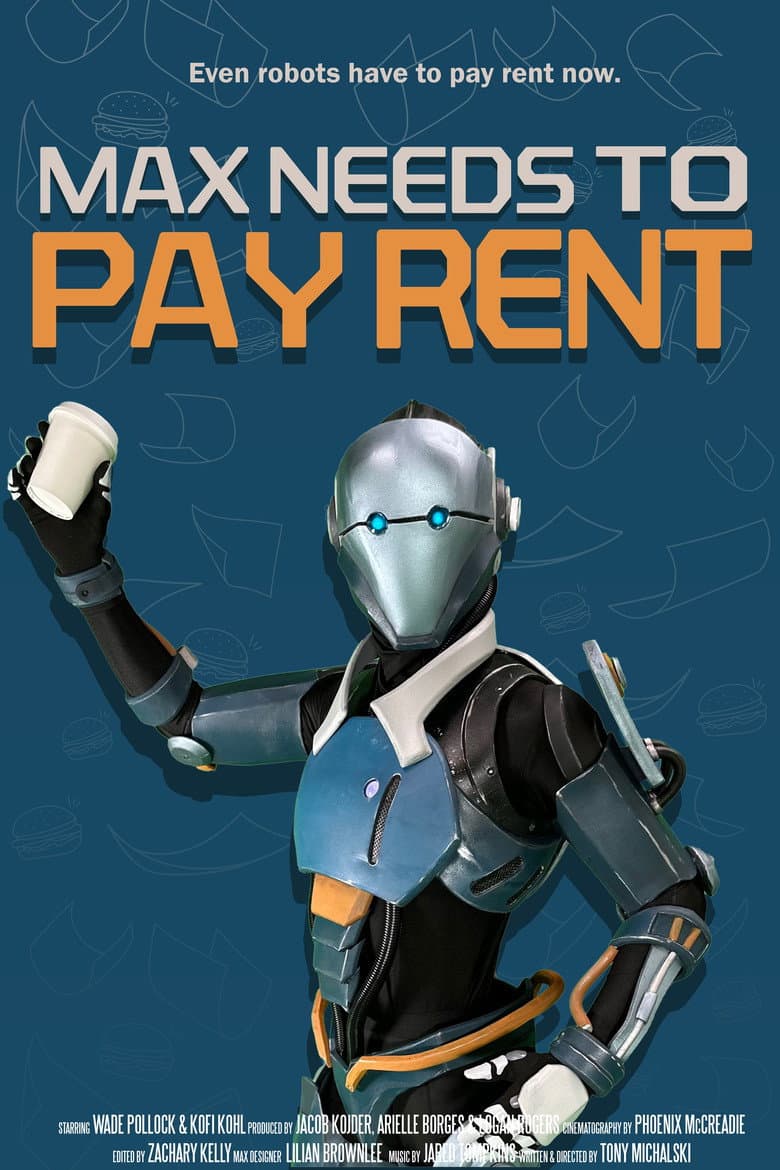Max Needs to Pay Rent