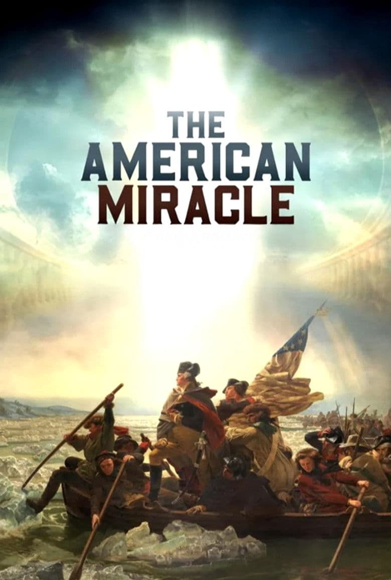 The American Miracle