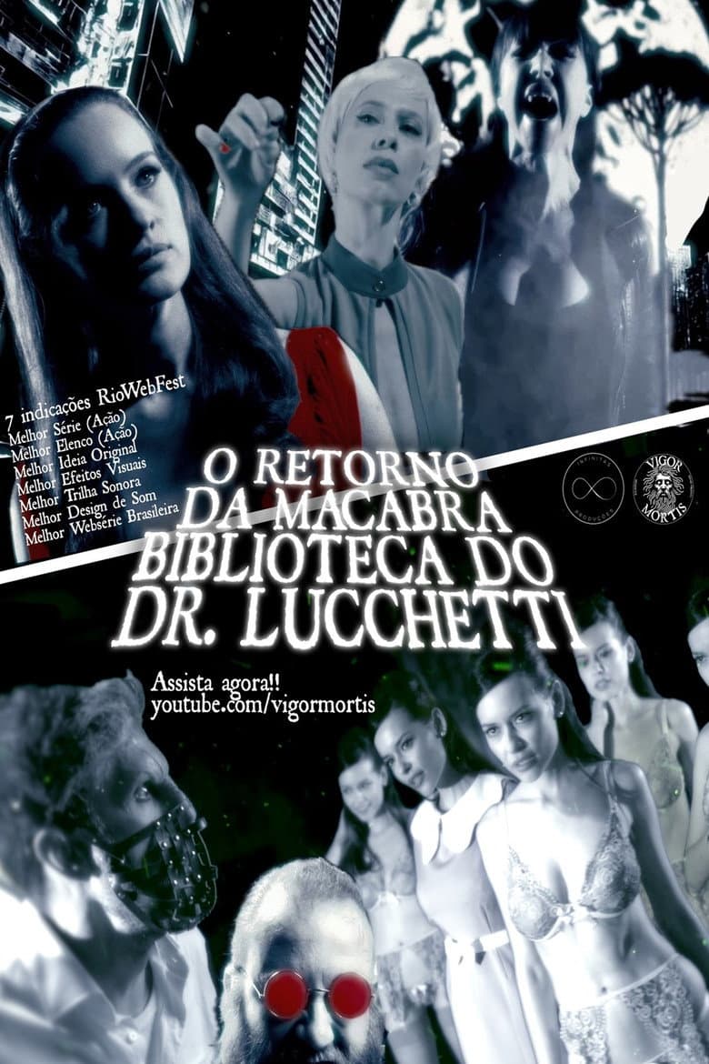 O Retorno da Macabra Biblioteca do Dr. Lucchetti
