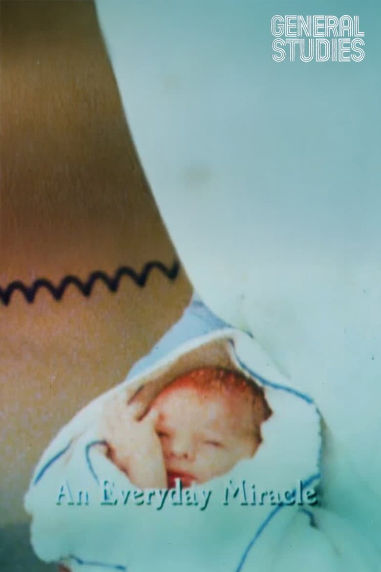 General Studies: An Everyday Miracle