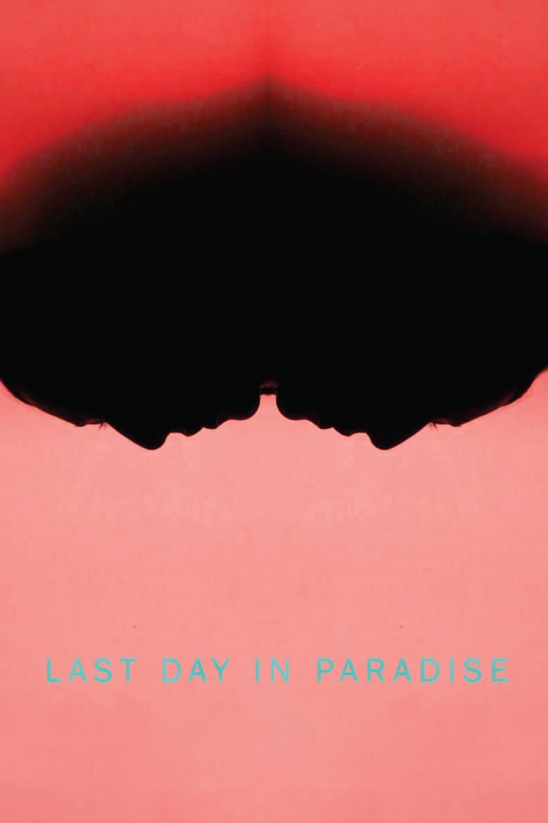 Last Day in Paradise