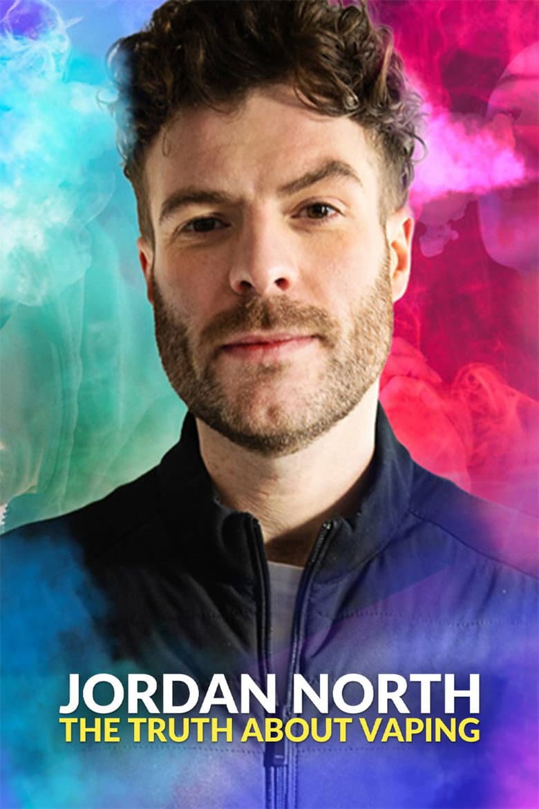 Jordan North: The Truth About Vaping