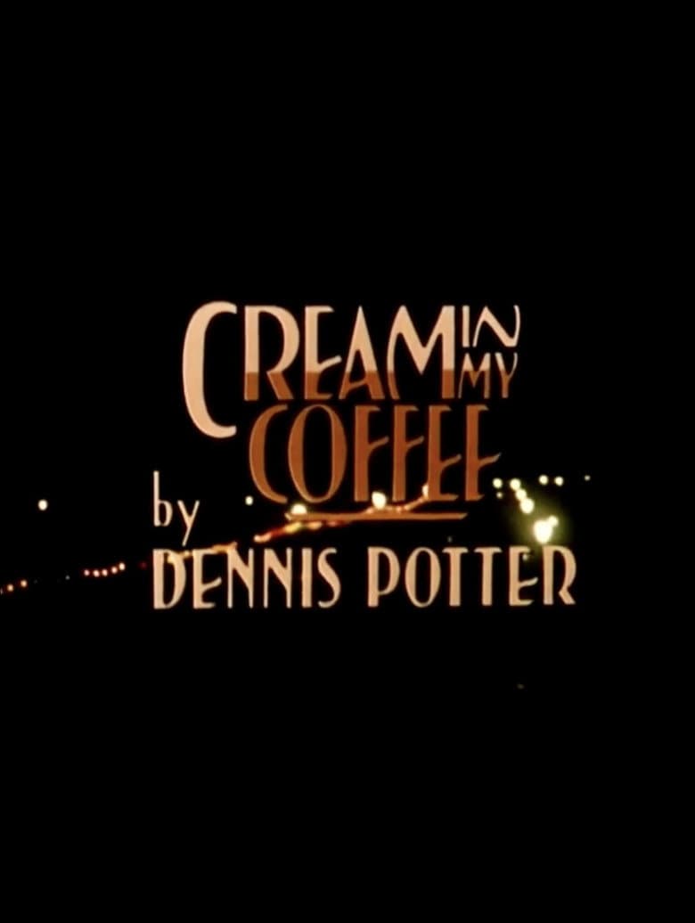 Cream in My Coffee