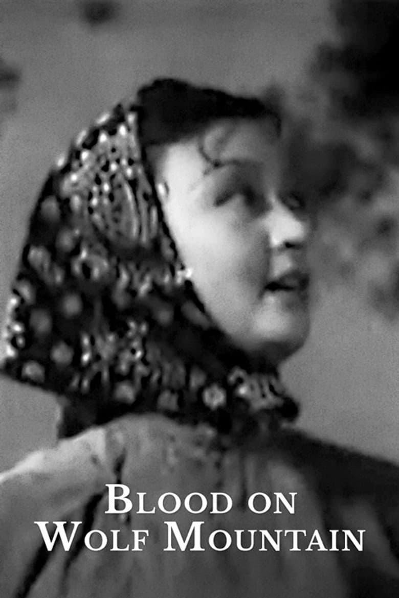 Blood on Wolf Mountain