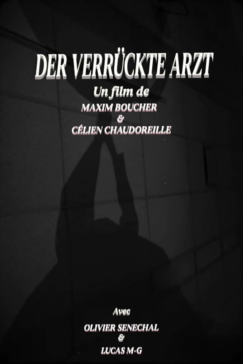 Der verrückte Arzt