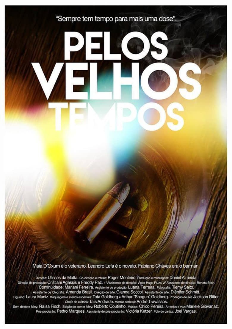 Pelos Velhos Tempos