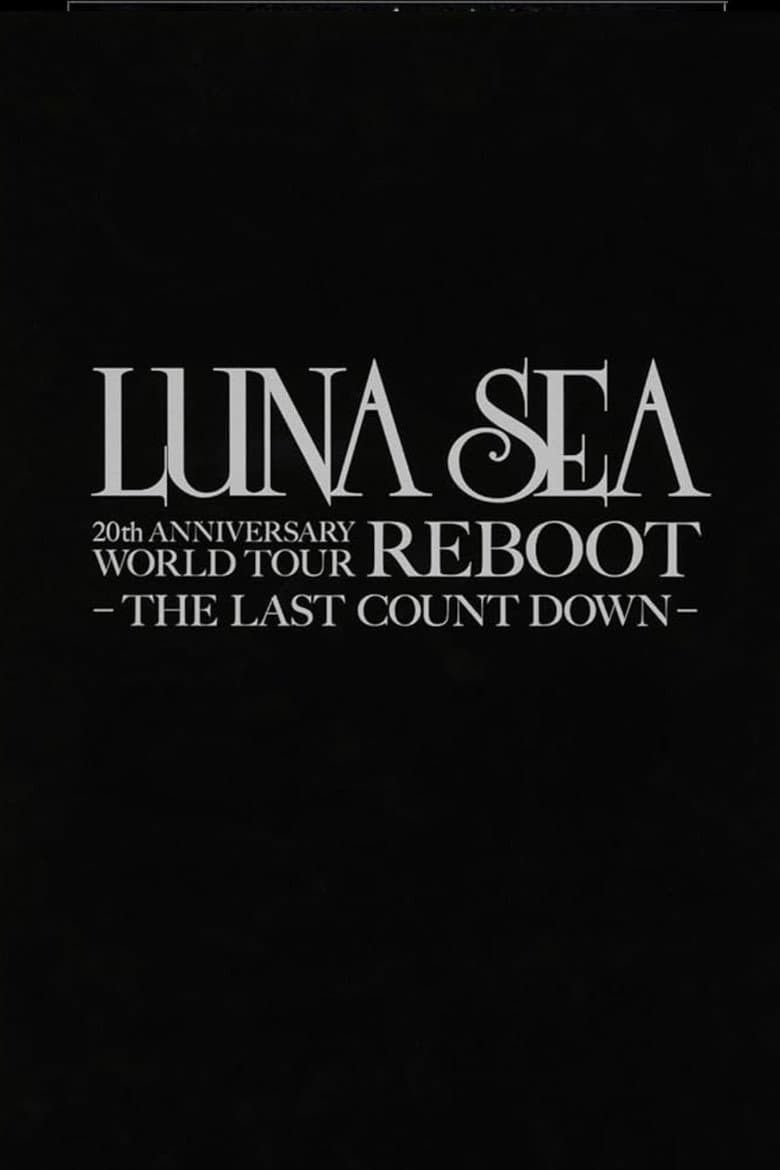 LUNA SEA 20th Anniversary World Tour REBOOT -to the New Moon- 24th December, 2010 at TOKYO DOME