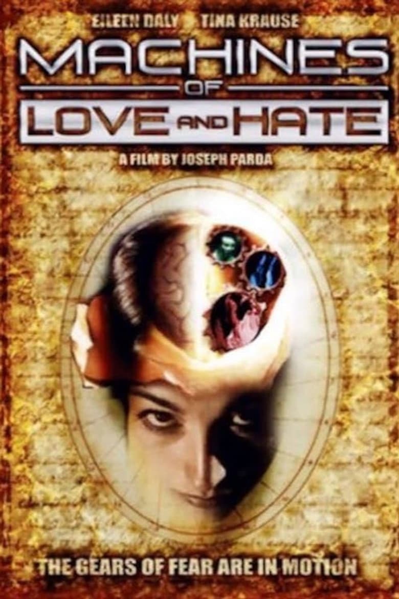 Machines of Love and Hate