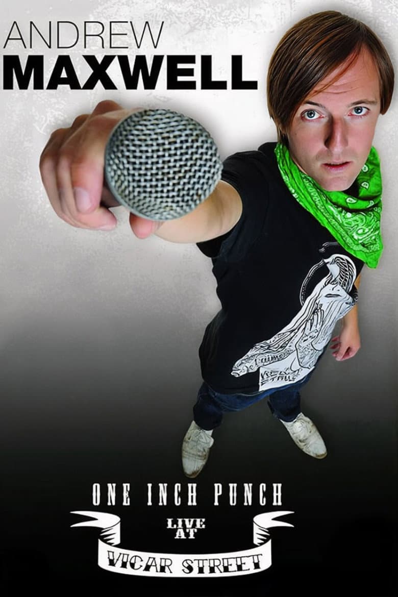 Andrew Maxwell: One Inch Punch
