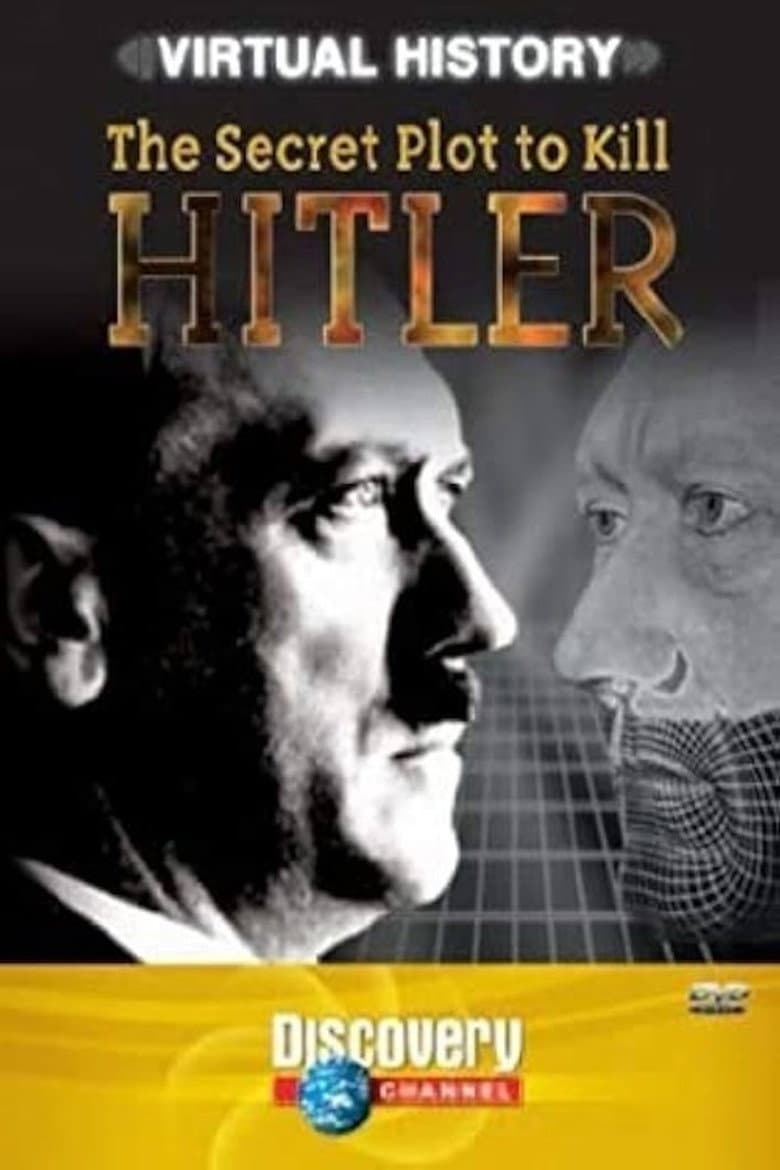 The Secret Plot to Kill Hitler