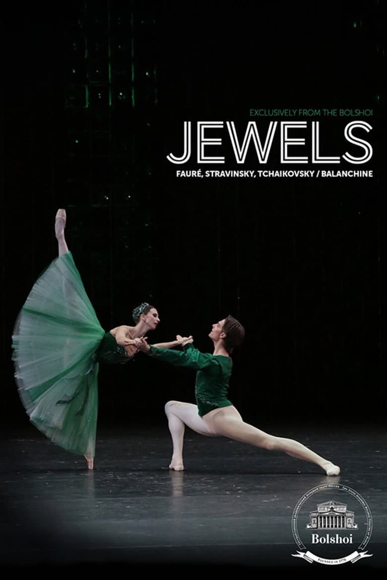 Bolshoi Ballet: Jewels