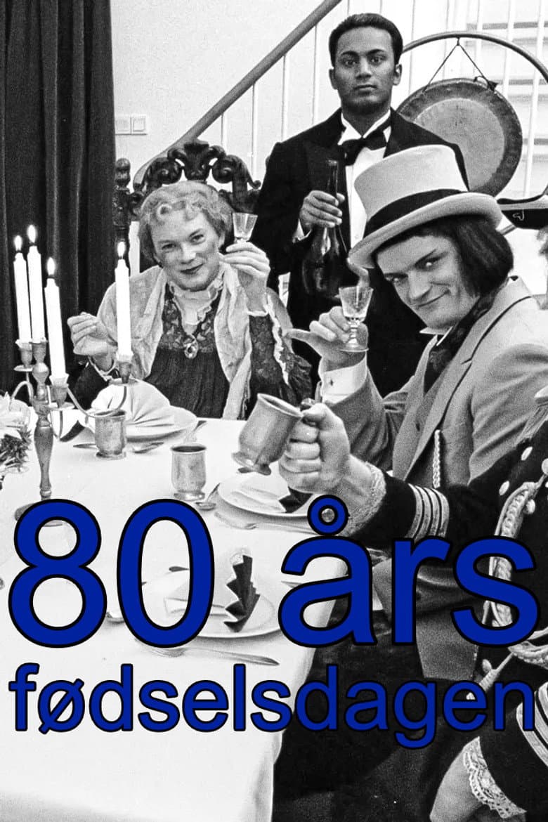 80 års fødselsdagen