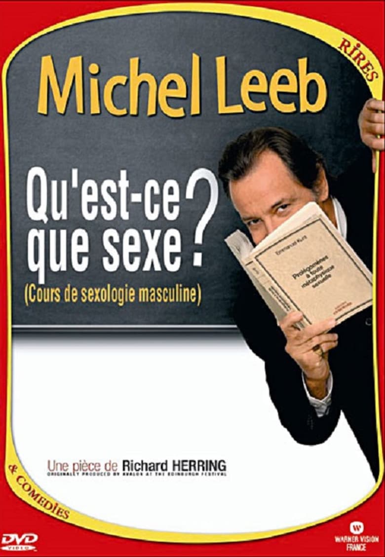 Michel Leeb - Qu'est-ce que sexe ?