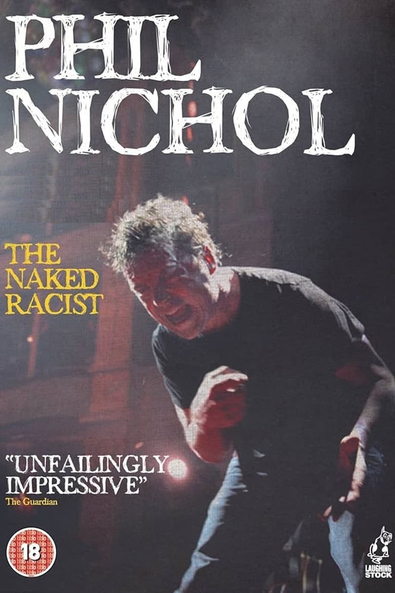 Phil Nichol: The Naked Racist