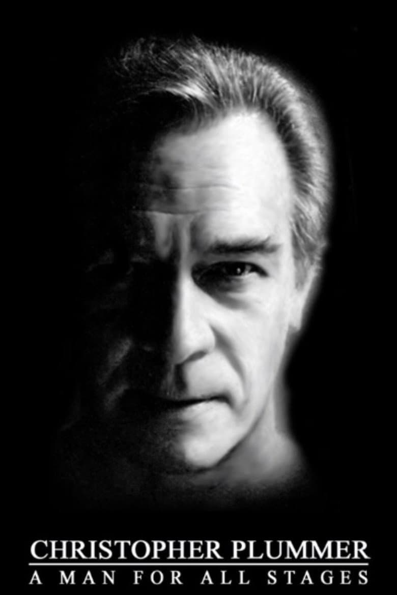 Christopher Plummer: A Man For All Stages