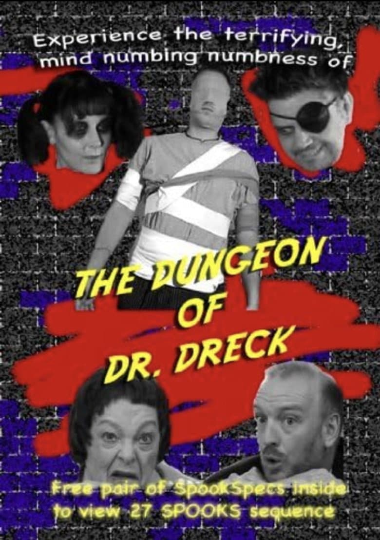The Dungeon of Dr. Dreck