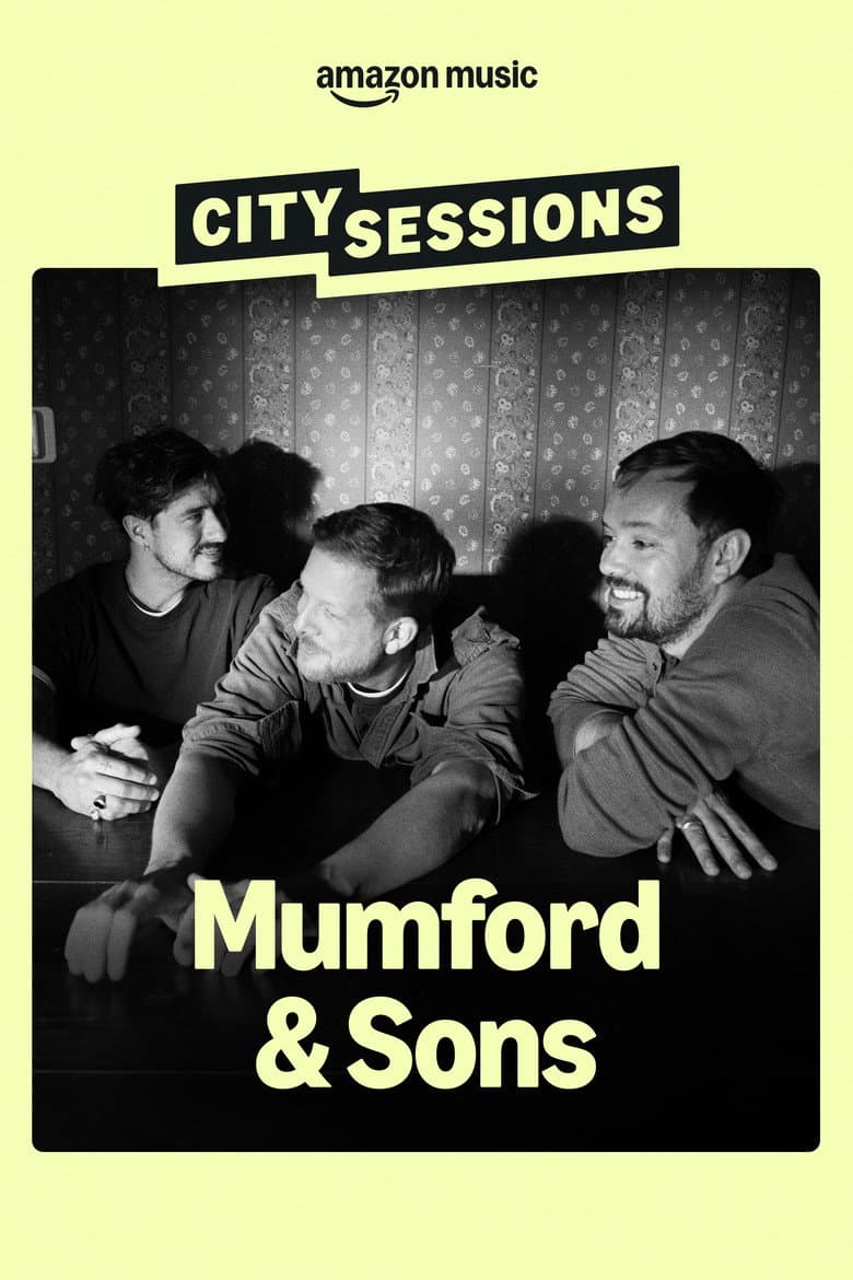 City Sessions: Mumford & Sons