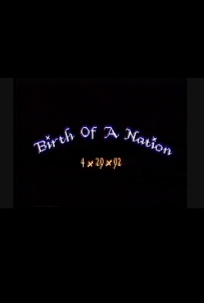 Birth of a Nation: 4.29.92