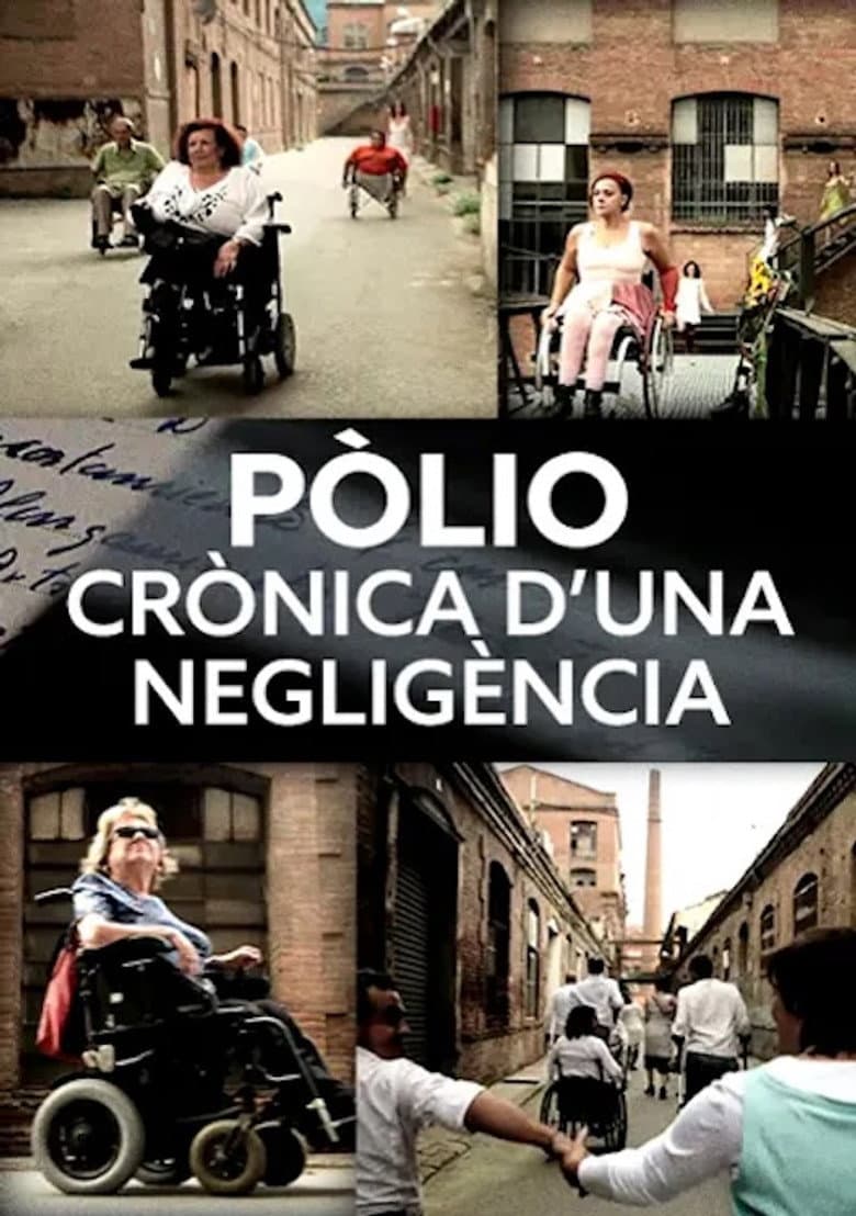 Polio. A Chronicle of a Negligence