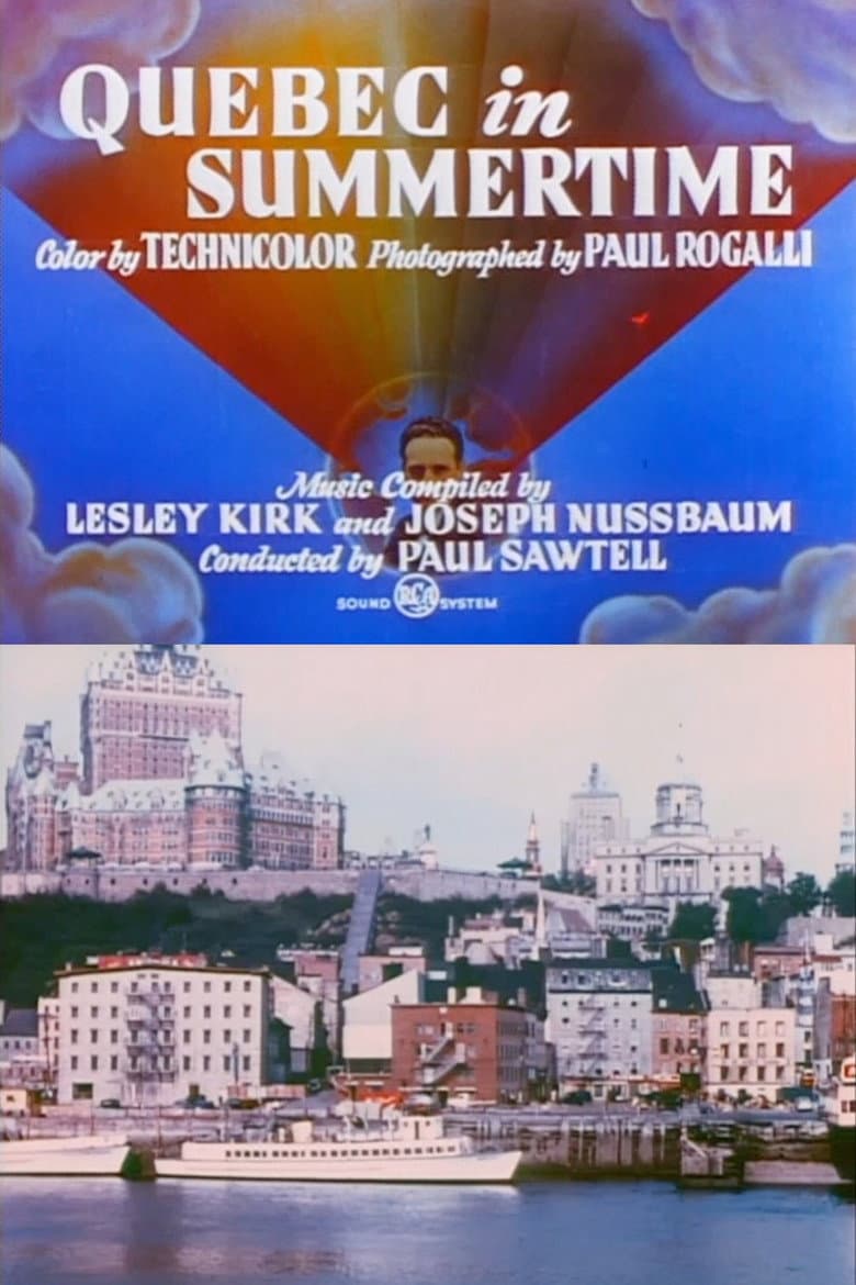 Quebec in Summertime