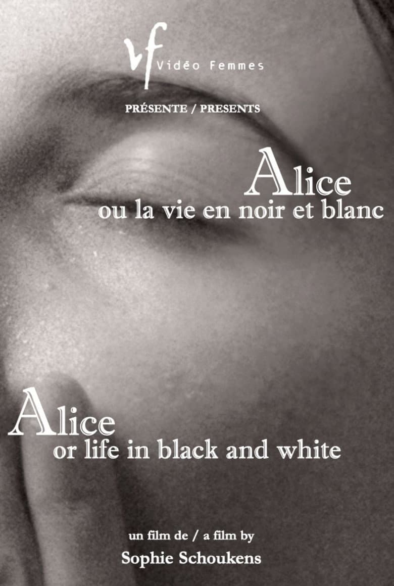 Alice or Life in Black and White