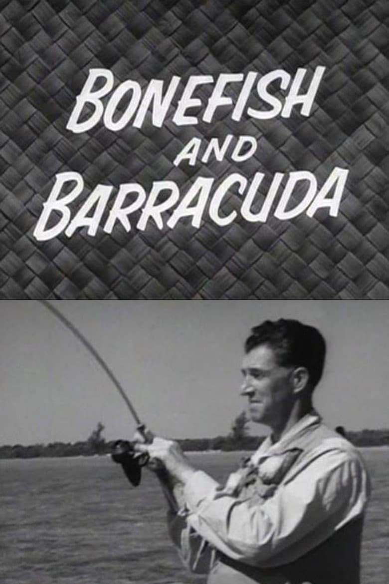 Bonefish and Barracuda