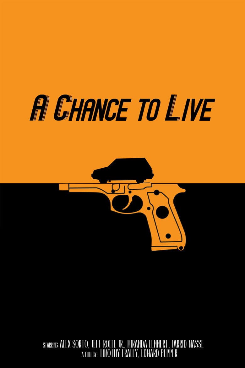 A Chance to Live
