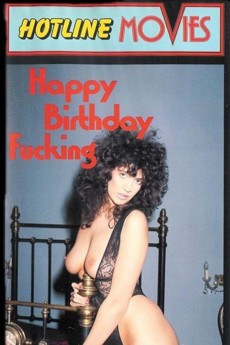 Happy Birthday Fucking