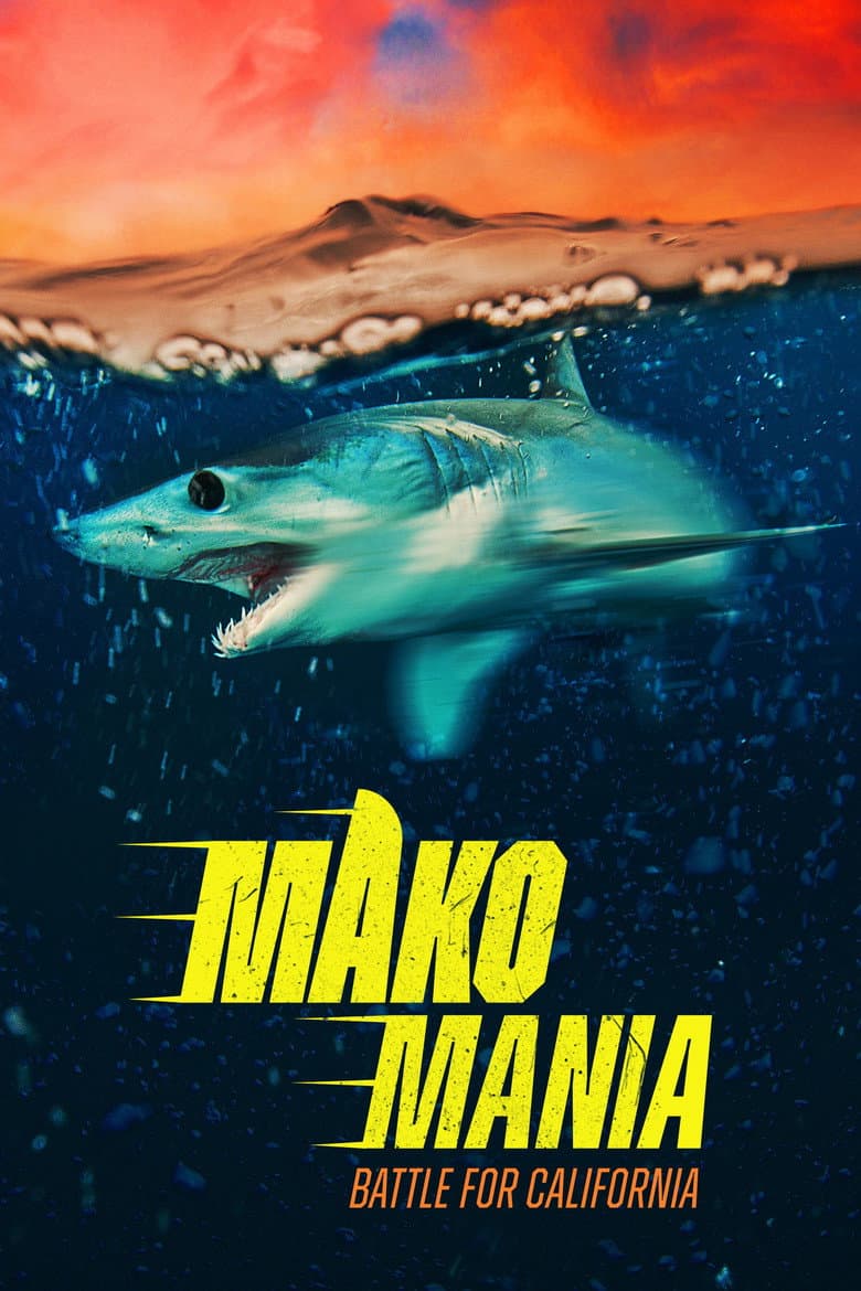 Mako Mania: Battle for California