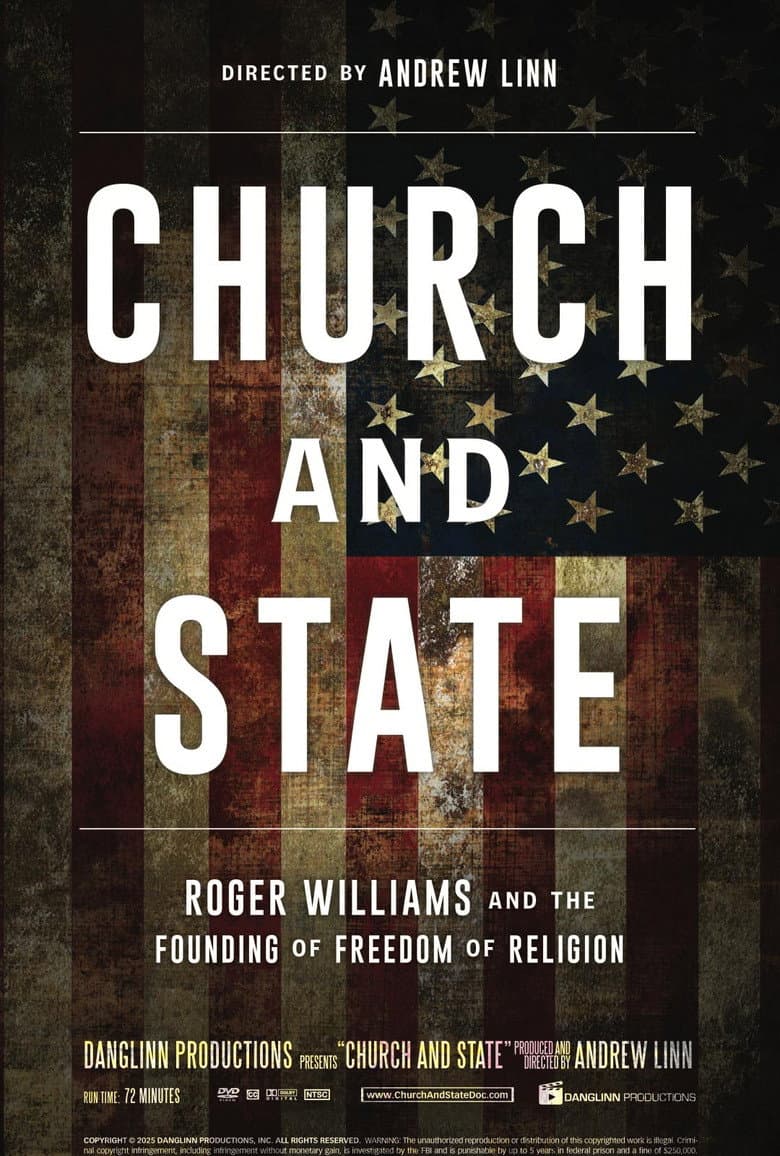 Church and State: Roger Williams and the Founding of Freedom of Religion