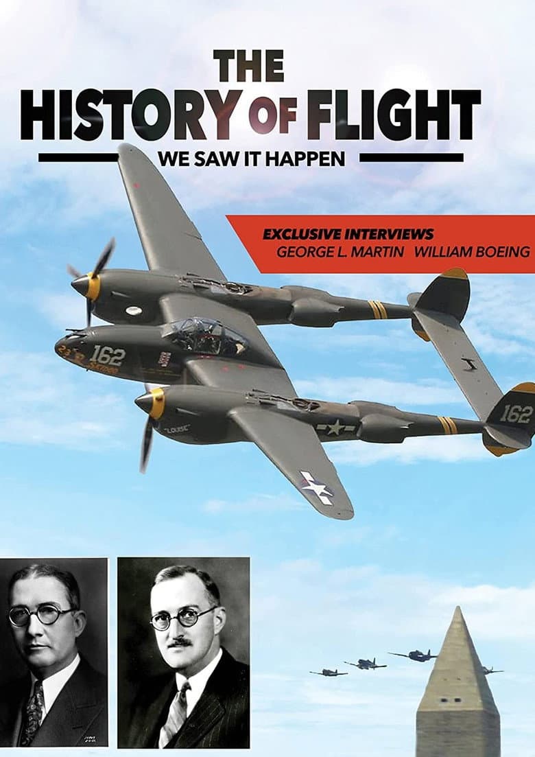 The History of Flight: We Saw It Happen