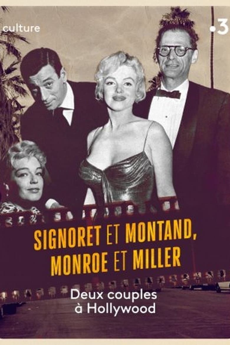 Signoret and Montand, Monroe and Miller: Two couples in Hollywood